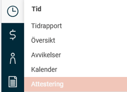 Sidomenyn - Klocka - Attestering.