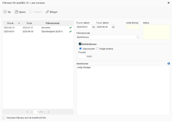 Frånvarohanteraren visar en ansökan för juni 20& sjukfrånvaro.