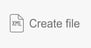 The image shows the 'Create file' button.