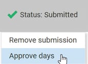 The Status menu, with the sub-menus Remove submission and Approve days.
