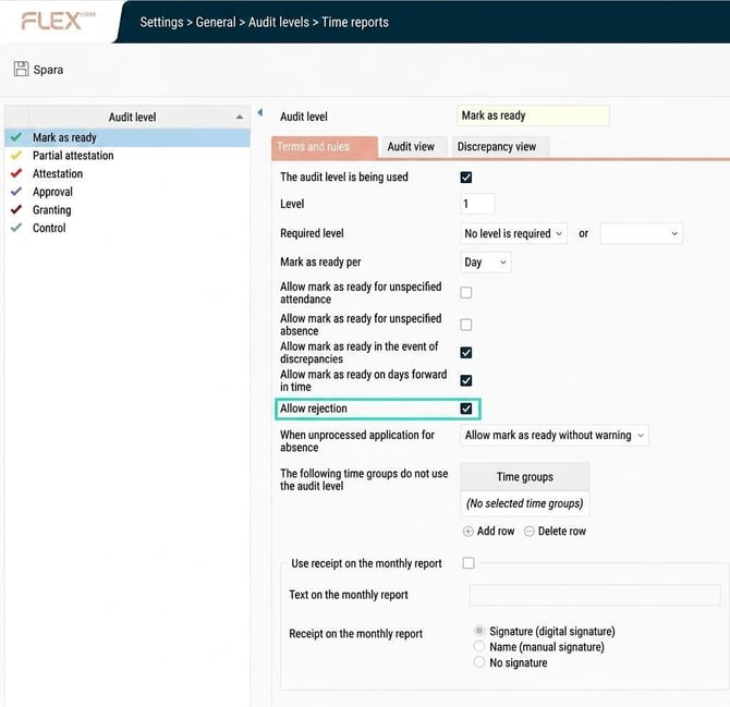 Audit level setting “Allow rejection”.