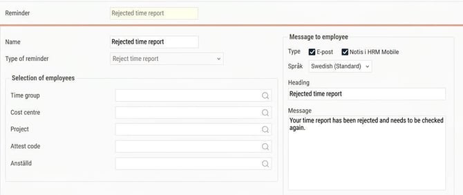 Reminder set to be sent to the employee when a time report is rejected.