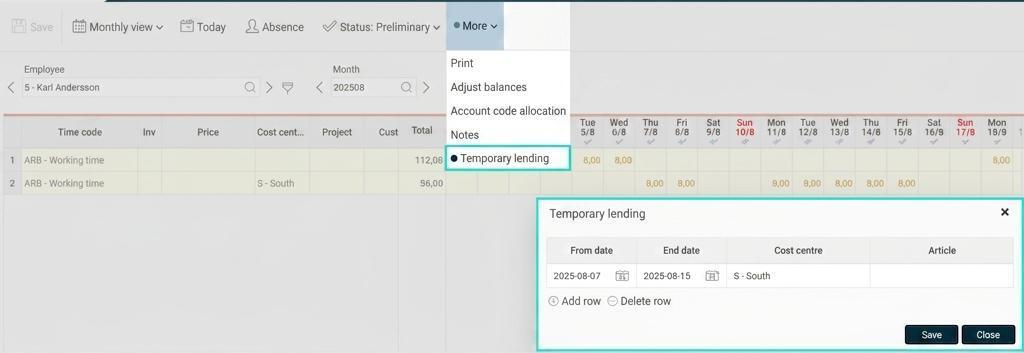 Time report. Temporary lending popup shows that cost centre S should be applied 7-15 August.