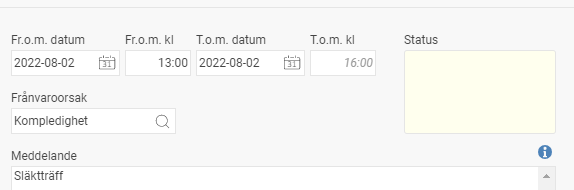 Frånvarohanteraren visar en frånvaropost 2022-08-02, frånvaroorsak Kompledighet, meddelande "Släktträff".