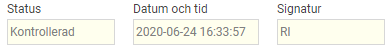 Bilden visar fälten för status, datum och tid samt signatur.