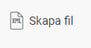 Bilden visar knappen "Skapa fil".