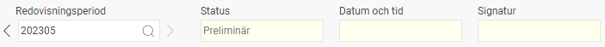Bilden visar fälten Redovisningsperiod (sökbart), Status, Datum och tid samt Signatur i arbetsgivardeklarationen..
