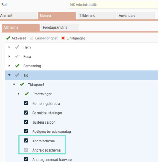Rollinställningarna “Ändra schema” och “Ändra dagschema”.