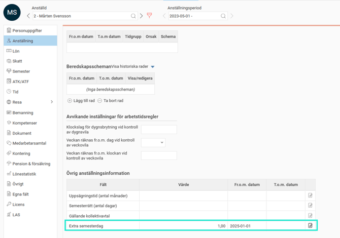 Anställdaregistret, eget fält Extra semesterdag för anställd 2, värde 1.