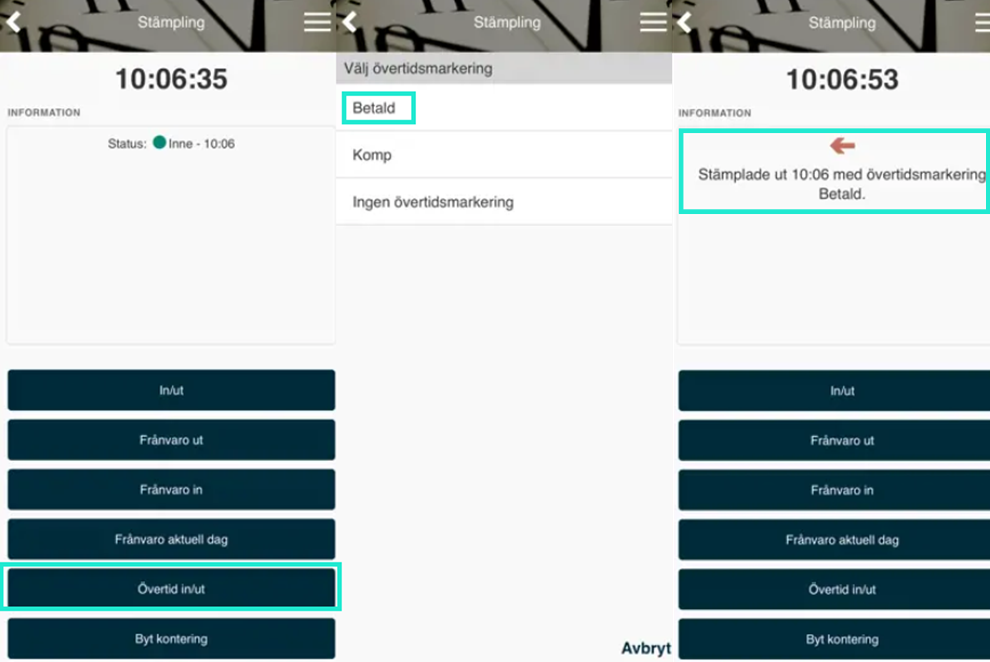 Klickar på Övertid in/ut, väljer övertidsmarkering Betald, stämpling bekräftas.
