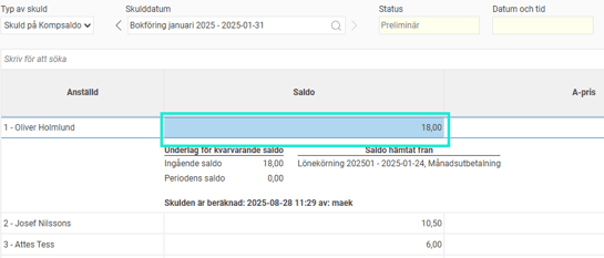 Bilden visar översikten i skuldhanteringen där ett fält är valt och dp visas uträkningen för valt fält i fälten under.