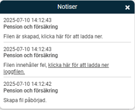 Bilden visar notiser med information om status samt resultatet av bearbetningen.
