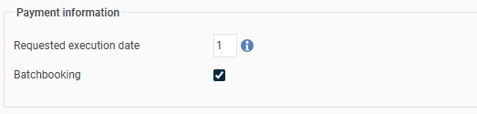 Bilden visar fälten "Requested execution date" och "Batchbooking".