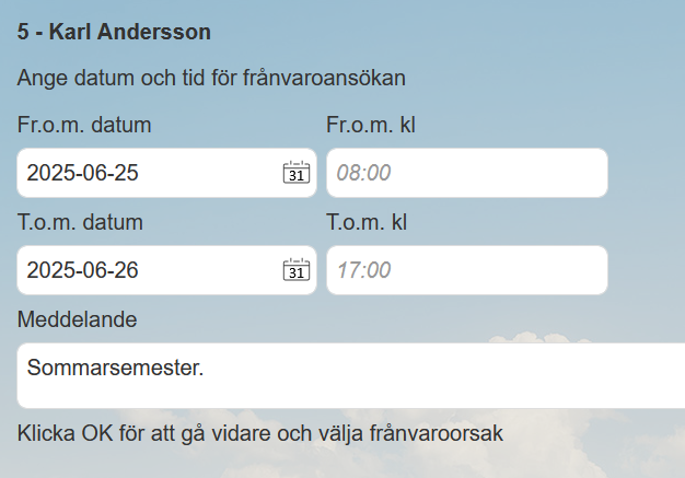 Stämplingsterminalen visar datum, klockslag och meddelande för en frånvaroansökan samt texten "Klicka OK för att gå vidare och välja frånvaroorsak".