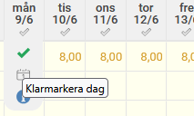 Tidrapporten periodvy. Man har klickat på ett datum och fått en ikon för att klarmarkera dagen.