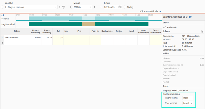 Tidrapporten har en rad ARB 08:00-19:20. Vid Övertidsmarkering efter schema har "Betald" valts.
